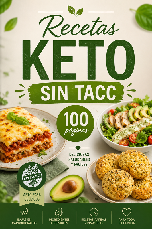 100 Recetas Keto y Sin TACC